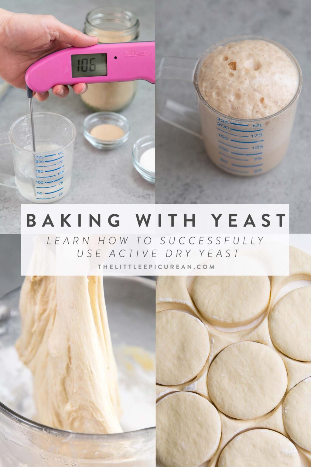 Baking With Yeast - The Little Epicurean